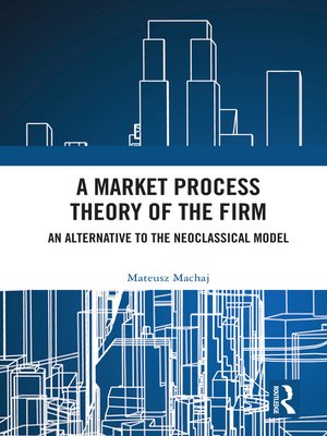 cover image of A Market Process Theory of the Firm